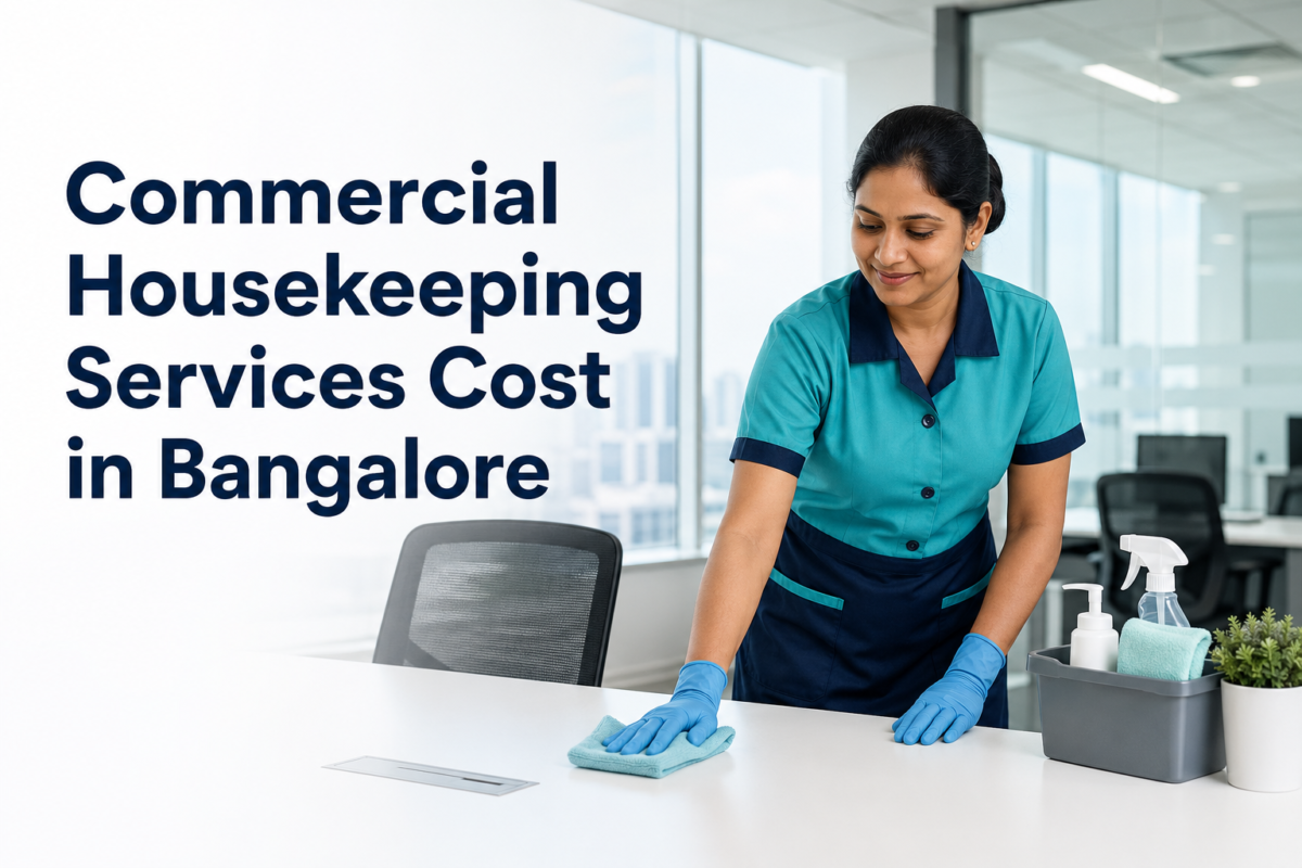 commercial housekeeping services cost in Bangalore